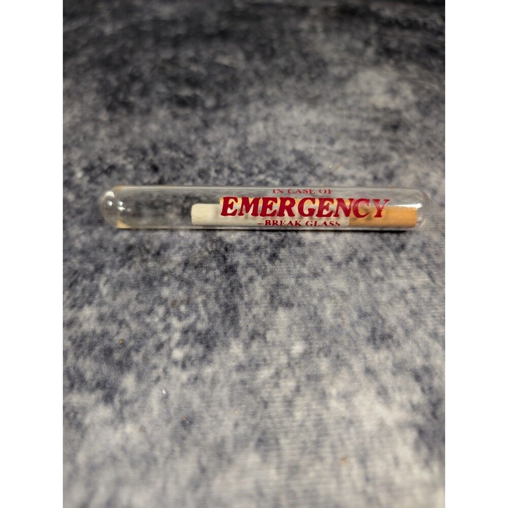 Vintage Cigarette in Glass Tube "In Case of Emergency Break Glass" Smoking Joke